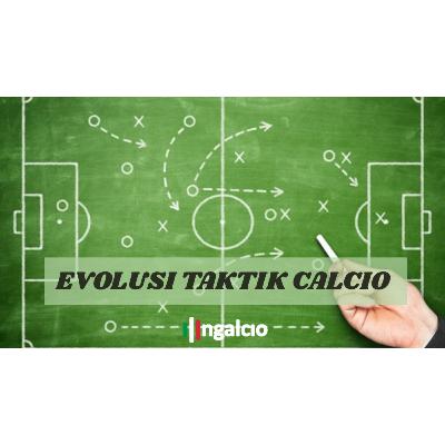 Eps 109: Italia terkenal dengan taktiknya, bagaimana evolusinya?