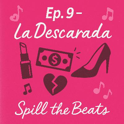 La Descarada: Novela Chaos, Rubí’s Anthem, & Reyli Barba