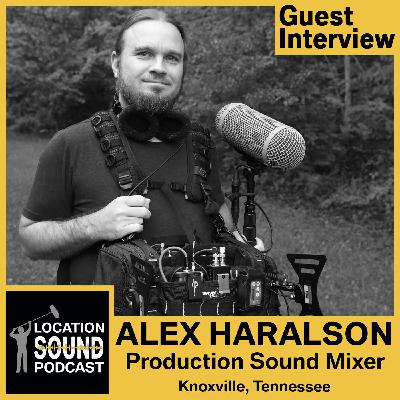 092 Alex Haralson - Production Sound Mixer based out of Knoxville, Tennessee