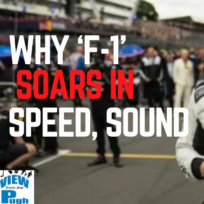 Why 'F-1' soars in speed and sound