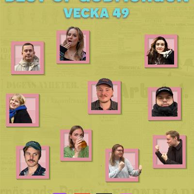 Best of Vecka 49 Best of Vecka 49