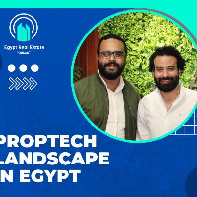 الموسم 2 | حلقة 4 | عن فرص التكنولوجيا العقارية في القطاع العقاري المصري