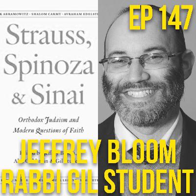 Jeffrey Bloom and Rabbi Gil Student: Orthodox Judaism and Modern Questions of Faith