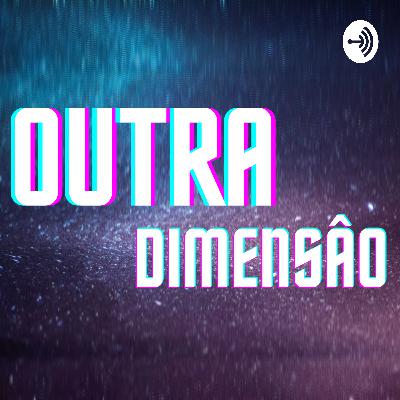 Outra dimensão - Diário - uma conversa sobre. . .(tudo)