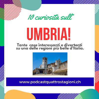 QS_211 10 curiosità Umbria QS_211 10 curiosità Umbria