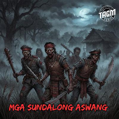 #329 MGA SUNDALONG ASWANG #329 MGA SUNDALONG ASWANG