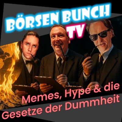 Meme-Manien, Robo-Hype & die Gesetze der Dummheit – so schützt du dein Geld (Teil 2))