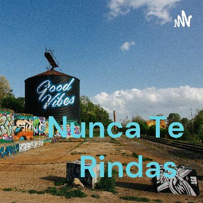 Motivaciones diarias nunca te rindas