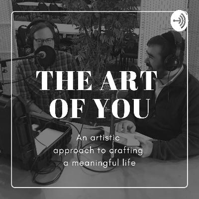 #2 The Centered Artist: The Spiritual Architecture of a Physical World (Part 2)