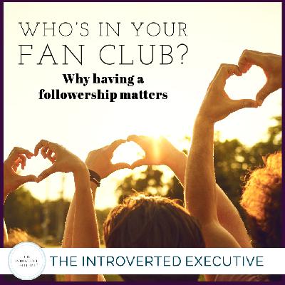 Strengthening Your Influence: The Necessity of a Professional 'Fan Club'