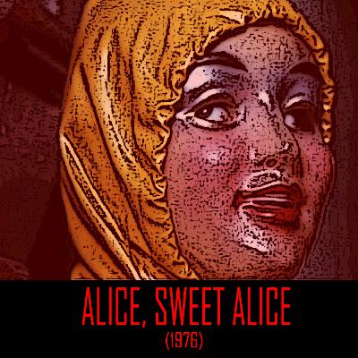 TREEHOUSE NIGHTMARES - Alice, Sweet Alice (1976)