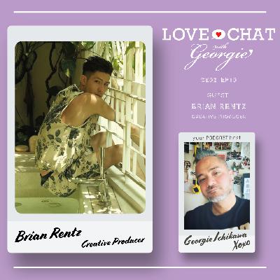 LOVE CHAT W GEORGIE SE02 BRIAN RENTZ
