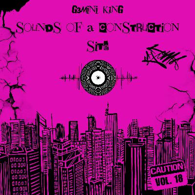 Sounds Of A Construction Site™ Vol. 18 Sounds Of A Construction Site™ Vol. 18