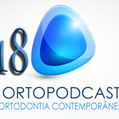 Episode 18 - Alinhadores Invisíveis Episode 18 - Alinhadores Invisíveis