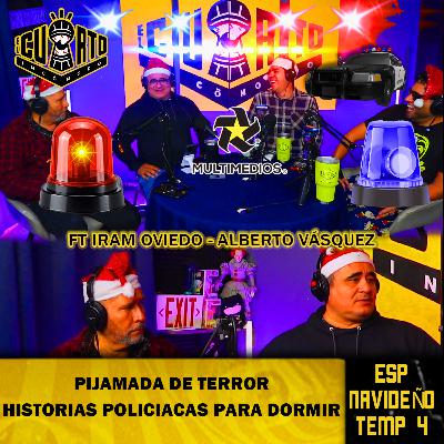 Cap Especial - Historias Policiacas - Pijamada Navideña - Iram Oviedo - Alberto Vasquez Cap Especial - Historias Policiacas - Pijamada Navideña - Iram Oviedo - Alberto Vasquez
