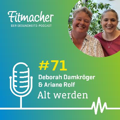 Fitmacher # 71: Wie es sich anfühlt, alt zu sein Fitmacher # 71: Wie es sich anfühlt, alt zu sein