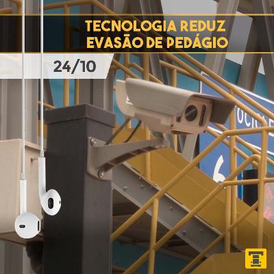 Tecnologia Reduz Evasão de Pedágio - Papo de Boleia