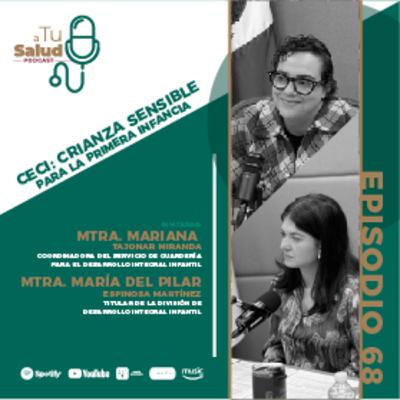 EP 68: CECI: Crianza Sensible para la primera infancia