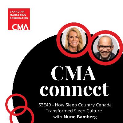 EP49 - How Sleep Country Canada Transformed Sleep Culture with Nuno Bamberg