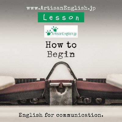 How to Begin - ESL Conversation Lesson