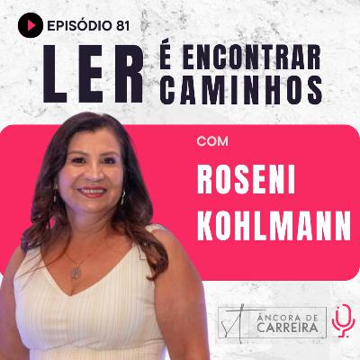 #81 - Ler é encontrar caminhos