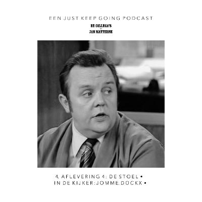 De collega’s - de podcast 4 De stoel (heropname 2024)