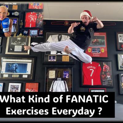 Fanatics who exercise EVERY day Fanatics who exercise EVERY day