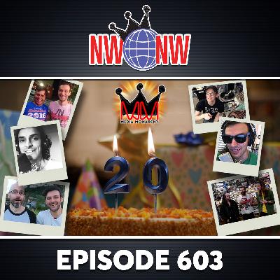 Interview 1974 – MediaMonarchy Turns 20!!! (NWNW #603)