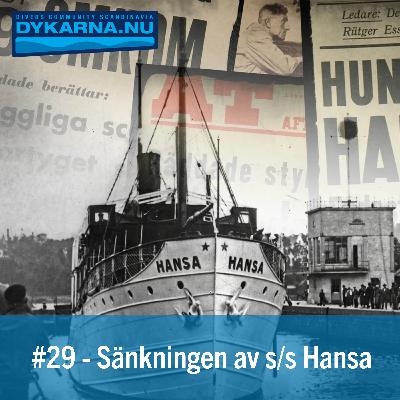 Sänkningen av Gotlandsfärjan s/s Hansa Sänkningen av Gotlandsfärjan s/s Hansa