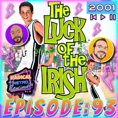 Episode 93: "The Luck of the Irish" (2001) 🍀