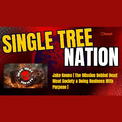 Jake Kouns | The Mission Behind Dead Meat Society & Doing Business With Purpose |