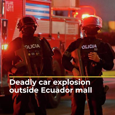 Deadly car explosion outside Ecuador mall sparks investigation | AJ #shorts