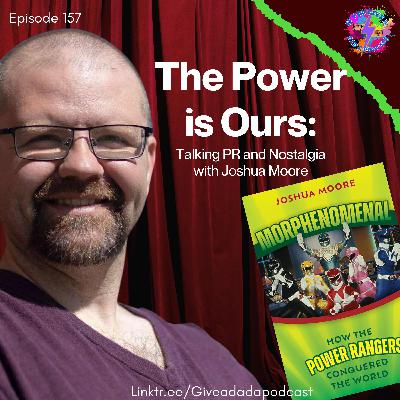 The Power Is Ours: Talking PR & Nostalgia With Joshua Moore