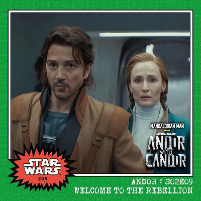 Andor with Candor: S02E09 - "Welcome to the Rebellion" Andor with Candor: S02E09 - "Welcome to the Rebellion"