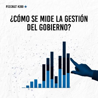 ¿Cómo se mide la gestión del gobierno?