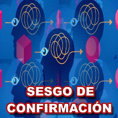 ⚠️Sesgo de Confirmación - Ram Talks 18-12-2020 (Buscador sesgo)