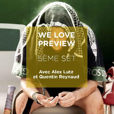 Cinquième Set avec Alex Lutz et Quentin Reynaud