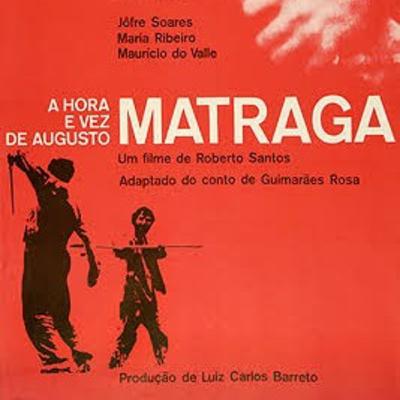 A Hora é vez de Augusto Matraga
