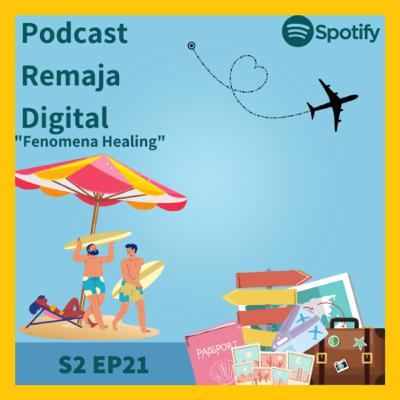 Fenomena Healing