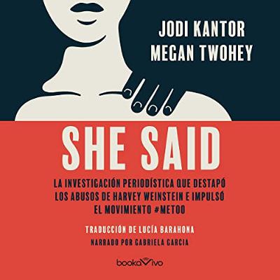 She Said (Spanish edition) (Audiolibro) | Prueba Gratis