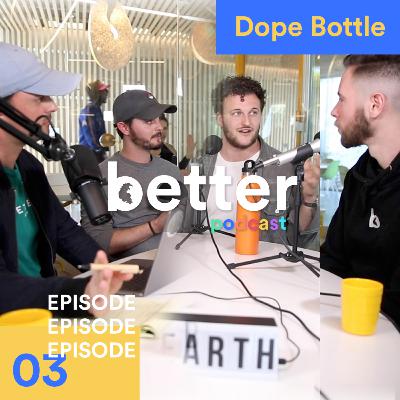 #3 Dope Bottle