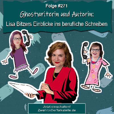 Ghostwriterin und Autorin: Lisa Bitzers Einblicke ins berufliche Schreiben
