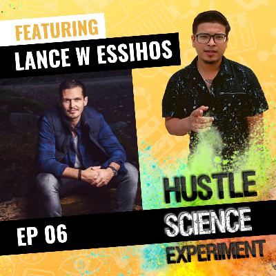 Ep.06 Being Yourself with Lance Essihos
