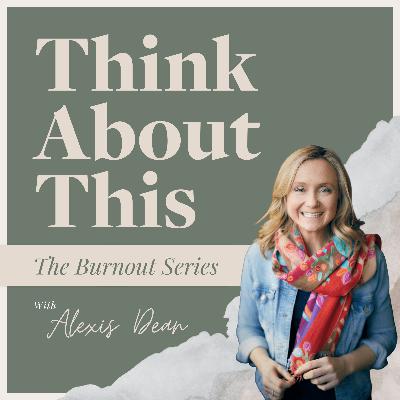 The Question That Has Helped Me The Most with Burnout