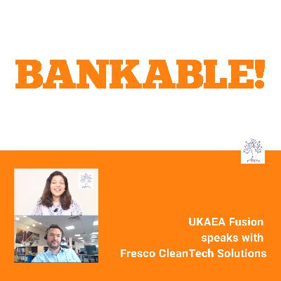 Bankable! Fusion Energy with UKAEA