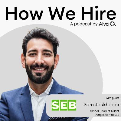 Sam Joukhadar on: How SEB scaled their talent internally and increased their fill rate by 8% Sam Joukhadar on: How SEB scaled their talent internally and increased their fill rate by 8%