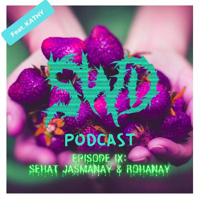 Sehat Jasmanay & Rohanay feat. Kathy Sehat Jasmanay & Rohanay feat. Kathy