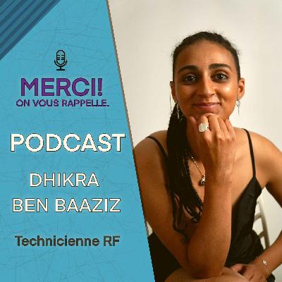 TECHNICIENNE RF : FÉMINISME, DIVERSITÉ ET RÉALITÉ DU TERRAIN | DHIKRA BEN BAAZIZ | MERCI ! ON VOUS RAPPELLE TECHNICIENNE RF : FÉMINISME, DIVERSITÉ ET RÉALITÉ DU TERRAIN | DHIKRA BEN BAAZIZ | MERCI ! ON VOUS RAPPELLE