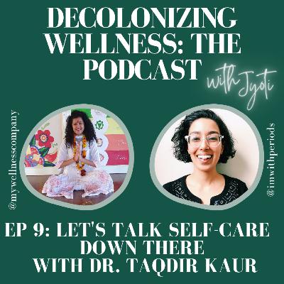 Let's Talk Self-Care Down There