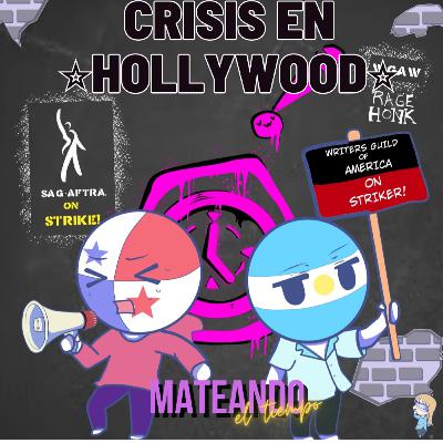 Episodio 42: Crisis en Hollywood